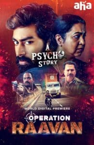 Free Operation Raavan (2024) (Hindi + Telugu) Dual Audio UnCut South Movie HD ESub Filmyzilla