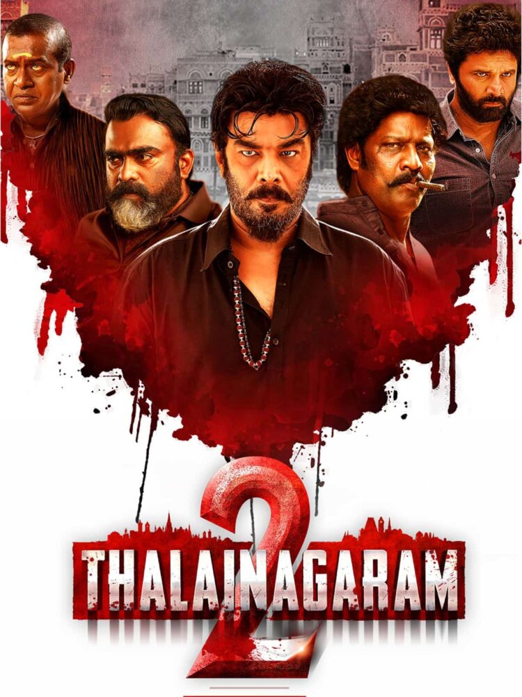 Free Thalainagaram 2 (2023) (Hindi + Tamil) Dual Audio UnCut South Movie HD ESub