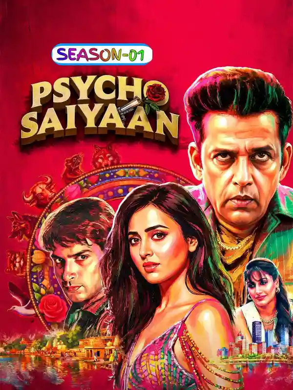 Free Psycho Saiyaan S01 (2026) Hindi Computed Web Series HEVC ESub