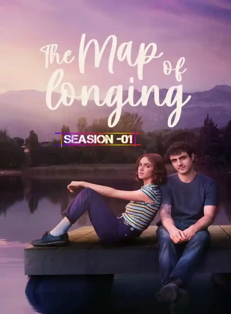 Free The Map of Longing S01 (2026) (Hindi + English) Dual Audio Completed Web Series HEVC ESub